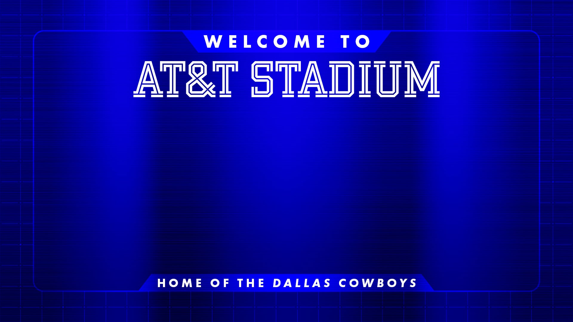 Blue welcome graphic reading AT&T Stadium, home of the Dallas Cowboys